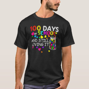 100 Dagen School En Het Nog Steeds Leuk Vinden Har T-shirt