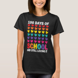 100 dagen school en nog steeds van het hart klinke t-shirt