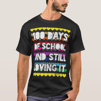 100 dagen school houden er nog steeds van t-shirt