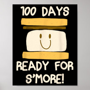 100 dagen school klaar voor S'more Design Gift Fo Poster
