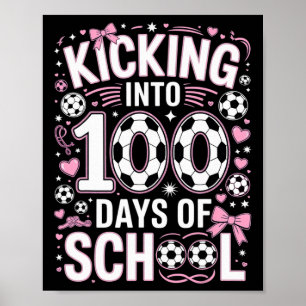 100 Dagen School Meisjes Voetbal Flirterig Roze Bo Poster