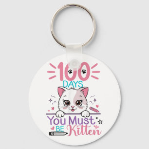 100 dagen school moet je kitten kat 100e zijn sleutelhanger