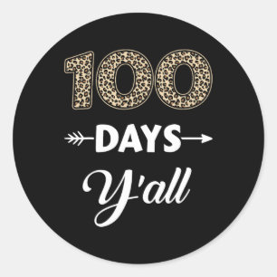 100 dagen school Y'all voor 100e dag met luipaard Ronde Sticker