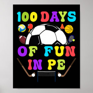 100 dagen schoolleraar Gym Coach Phys ed Poster