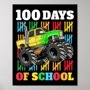 100 dagen schoolMonster Truck 100e dag van Scho Poster