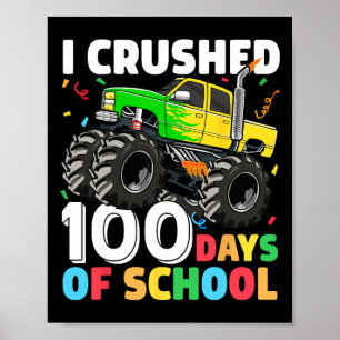 100 dagen schoolMonster Truck 100e dag van Scho Poster