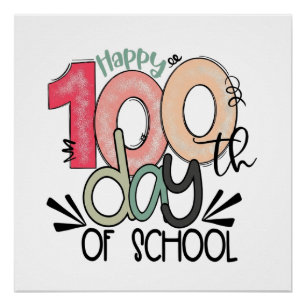 100 dagen schoolviering glanzend perfect poster