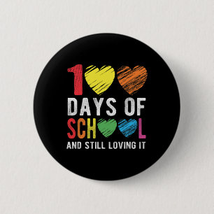 100 dagen van de school en nog steeds van de leraa ronde button 5,7 cm