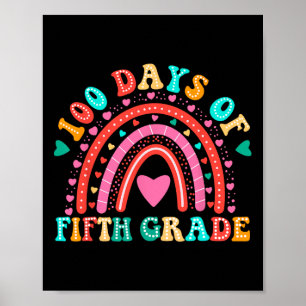 100 dagen van de vijfde leerkracht Kinder 100ste d Poster