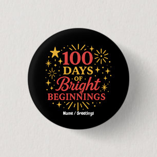 100 dagen van heldere Beginnen Rood Goud Feest Ronde Button 3,2 Cm