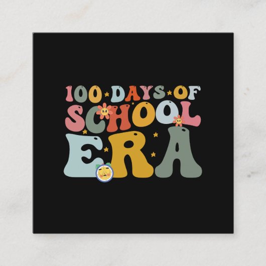 100 dagen van het schooltijdperk Groovy Leraar Kin Vierkante Visitekaartje (Voorkant)