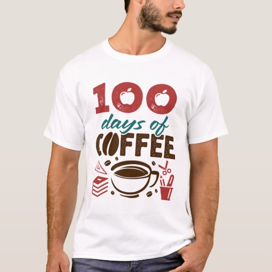 100 Dagen van Koffie Leraar Teaching Personeel T-shirt (Voorkant)