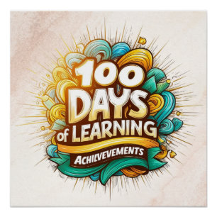 100 dagen van leerprestaties Educatief Perfect Poster