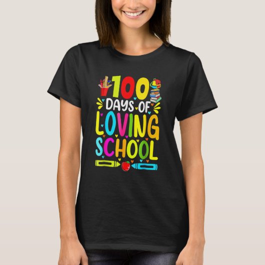 100 dagen van liefdevolle school 100e schooldag t-shirt (Voorkant)