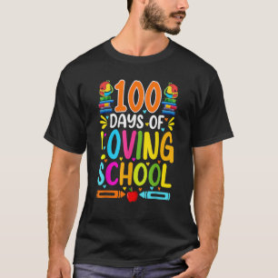 100 dagen van liefdevolle school 100e schooldag t-shirt