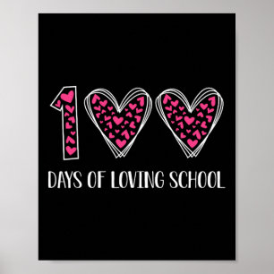 100 dagen van liefdevolle school 100ste dag van sc poster