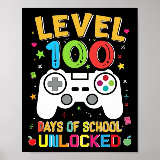 100 dagen van school ontgrendelde gamer 100ste dag poster (Voorkant)