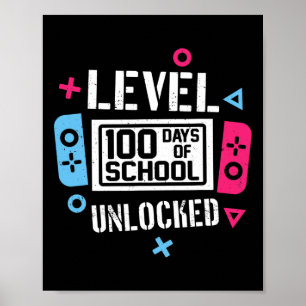 100 dagen van school ontgrendelde gamer videogames poster