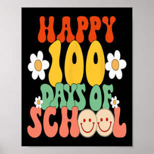 100 dagen van schoolleraar Kinder Groovy Happy100t Poster