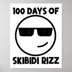 100 dagen van Skibidi Rizz Grappig Koel 100ste dag Poster