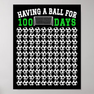 100 dagen voetbal voor school 100ste dag van schoo poster