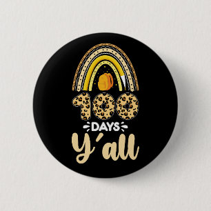 100 dagen Y'all 100ste dag van de school Luipaard Ronde Button 5,7 Cm