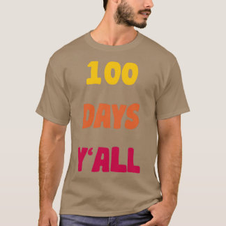 100 dagen Yx27all 4 T-shirt