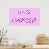 100% DANCER POSTER (Keuken)