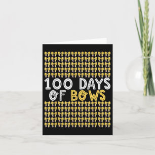100 Days of Bows Coquette 100ste dag van de school Kaart