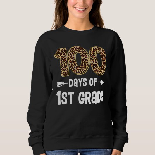 100 Days Of First Grade Teacher Student 100th Day Trui (Voorkant)