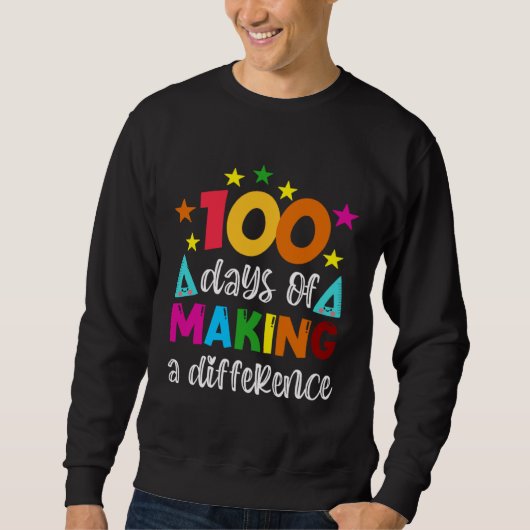 100 Days Of Making A Difference School Teacher 100 Trui (Voorkant)