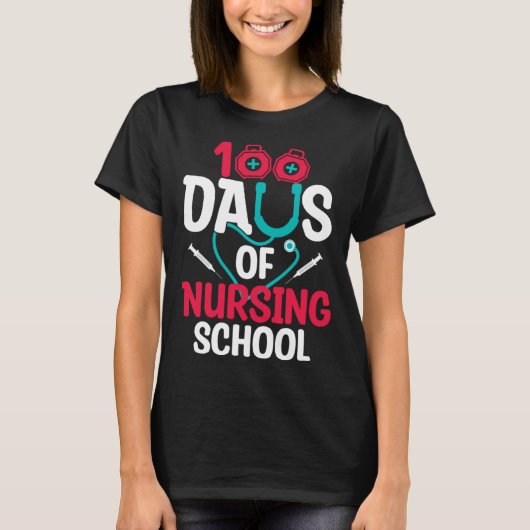 100 Days Of Nursing School T-shirt (Voorkant)