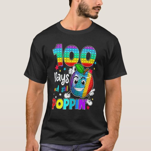 100 Days Of School And Still Poppin Fidget 100th D T-shirt (Voorkant)