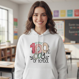 100 Days of School Celebration Basic Hoodie