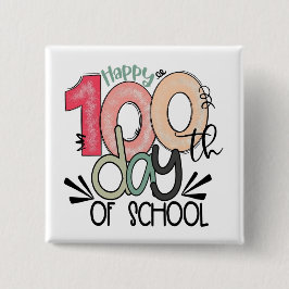 100 days of school celebration button / pin badge