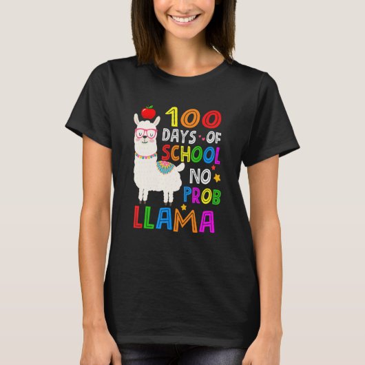 100 Days Of School Funny No Probllama Llama 100th  T-shirt (Voorkant)
