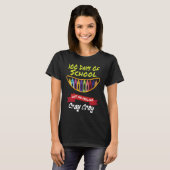 100 Days of School Got Me Feeling Cray Cray 1 T-shirt (Voorkant volledig)