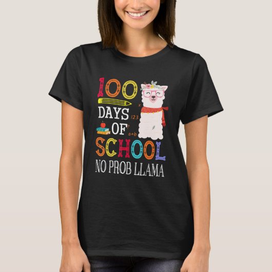 100 Days Of School No Prob-llama Funny Llama Teach T-shirt (Voorkant)