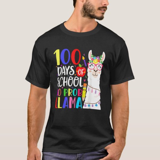 100 Days Of School No Prob Llama Llama Teacher 100 T-shirt (Voorkant)