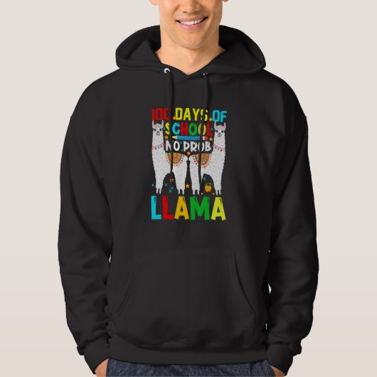 100 Days Of School No Prob-llama Llama Teacher And Hoodie (Voorkant)