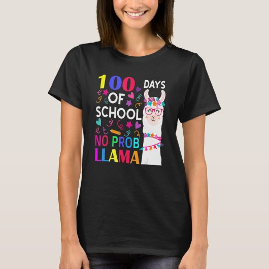 100 Days Of School No Prob Llama Llama Teacher Stu T-shirt (Voorkant)