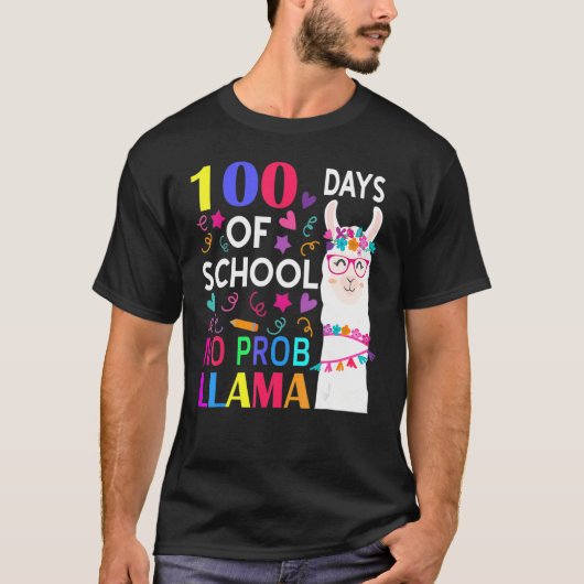 100 Days Of School No Prob Llama Llama Teacher Stu T-shirt (Voorkant)