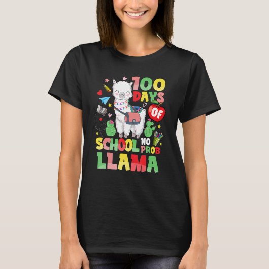 100 Days of School  No Probllama Cute Llama 100th  T-shirt (Voorkant)
