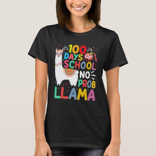 100 Days of School No Probllama Llama 100 Days of  T-shirt (Voorkant)