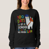 100 Days Of School No Probllama Llama Happy 100th Trui (Voorkant)