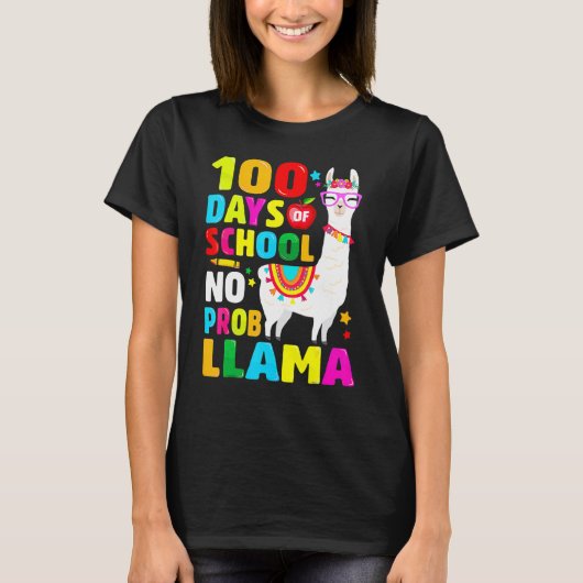 100 Days Of School Shirt No Probllama Llama 100th  (Voorkant)