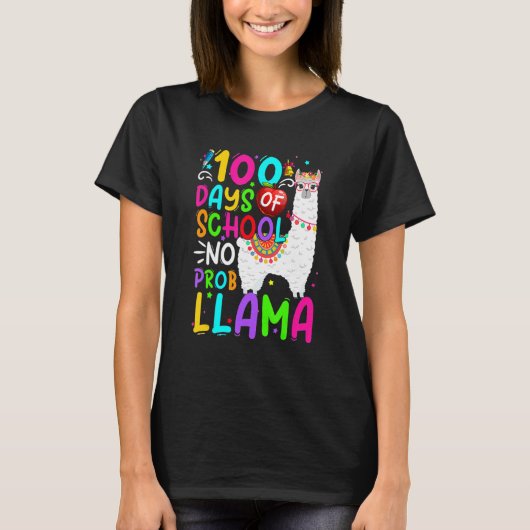 100 Days Of School Shirt No Probllama Llama 100th  (Voorkant)