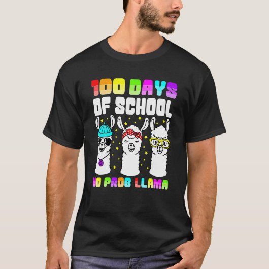 100 Days Of School Shirt No Probllama Llama 100th  (Voorkant)