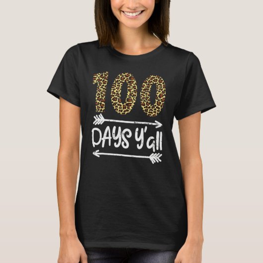 100 Days Of School Y'all Leopard Print 100th Teach T-shirt (Voorkant)