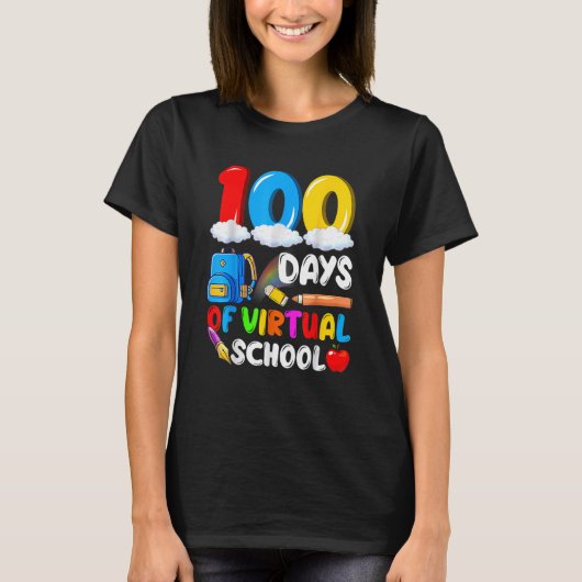 100 Days Of Virtual School Funny 100th Day Of Scho T-shirt (Voorkant)